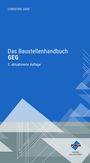 : Das Baustellenhandbuch GEG, Buch,Buch,Buch