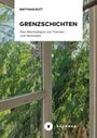 Matthias Rutt: Grenzschichten, Buch