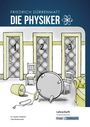 Friedrich Dürrenmatt: Die Physiker - Friedrich Dürrenmatt - Lehrerheft - G-Niveau, Buch