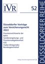 : Düsseldorfer Vorträge zum Versicherungsrecht 2022, Buch