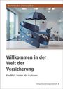 Tamara Kurz: Willkommen in der Welt der Versicherung, Buch