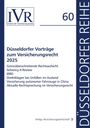 Texte: "Düsseldorfer Vorträge zum Versicherungsrecht 2025", Themen zu Versicherungsrecht und autonomem Fahren. Logo oben links.