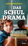 Margret Rasfeld: Das Schul-Drama, Buch