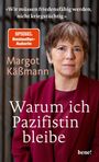 Margot Käßmann: Warum ich Pazifistin bleibe, Buch
