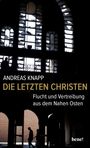 Andreas Knapp: Die letzten Christen, Buch