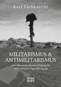 Karl Liebknecht: Militarismus und Antimilitarismus, Buch