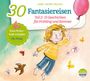 Anne-Katrin Müller: 30 Fantasiereisen, CD