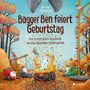 Dörte Horn: Bagger Ben feiert Geburtstag, Buch