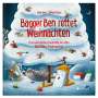 Dörte Horn: Bagger Ben rettet Weihnachten Eine winterliche Geschichte aus dem Baustellen-Kindergarten, Buch