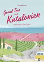 Nicole Biarnés: Grand Tour von Katalonien Reisehandbuch, Buch