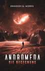 Brandon Q. Morris: Andromeda: Die Begegnung, Buch