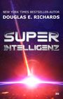 Douglas E. Richards: Superintelligenz, Buch