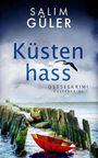 Salim Güler: Küstenhass, Buch
