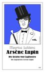Text: "Maurice Leblanc, Arsène Lupin, Die Gräfin von Cagliostro, Die Jugend des Arsène Lupin". Illustration: Ein Mann im Smoking mit Zylinder und Monokel.