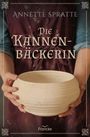Annette Spratte: Die Kannenbäckerin, Buch