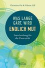 Christina Ott: Was lange gärt, wird endlich Mut, Buch