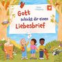 Claire Freedman: Gott schickt dir einen Liebesbrief, Buch