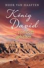 Noor van Haaften: König David - von Gott gehalten, Buch