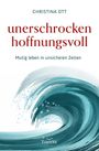 Text: "Unerschrocken hoffnungsvoll: Mutig leben in unsicheren Zeiten" von Christina Ott. Illustration einer großen Welle.