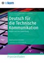 Johannes Dreikorn: Deutsch für die Technische Kommunikation, Buch