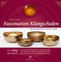 Lindner David: Faszination Klangschalen, Buch