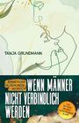 Tanja Grundmann: Einseitiger Beziehungswunsch, Buch