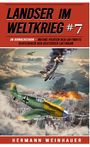 Hermann Weinhauer: Landser im Weltkrieg 7: Im Bomberstrom, Buch