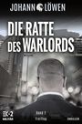 Johann Löwen: Die Ratte des Warlords Band 2, Buch