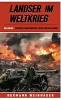 Hermann Weinhauer: Landser im Weltkrieg ¿ Bollwerk, Buch