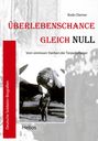 Bodo Diemer: Überlebenschance gleich Null, Buch