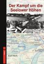 Karl Stich: Der Kampf um die Seelower Höhen, Buch