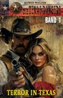 Alfred Wallon: DIE TEXAS RANGERS - Band 1, Buch