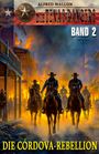 Alfred Wallon: DIE TEXAS RANGERS - Band 2, Buch