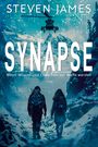Steven James: Synapse - Wenn Wissen und Erwachen zur Waffe werden, Buch