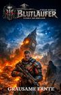 "Grausame Ernte", "Blutläufer", "Stefan Burban", "Chronik der Rebellion". Sci-Fi-Szene: Soldat, brennender Big Ben, Flugobjekte.
