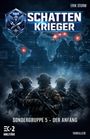 "SG5 SCHATTEN KRIEGER", "ERIK STURM", "SONDERGRUPPE 5 - DER ANFANG", "EK-2 MILITÄR", "THRILLER". Fünf Soldaten vor Weltkarte.
