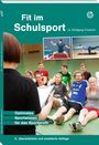 Wolfgang Friedrich: Fit im Schulsport, Buch