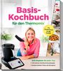 Redaktion ZauberTopf: Basis-Kochbuch für den Thermomix®, Buch