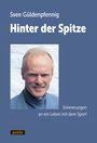 Sven Güldenpfennig: Hinter der Spitze, Buch