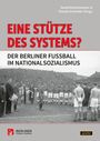 : Eine Stütze des Systems?, Buch