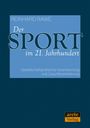 Reinhard Rawe: Der Sport im 21. Jahrhundert, Buch