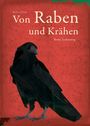 Britta Teckentrup: Von Raben und Krähen, Buch