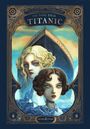 Titel: "IM SOG DER TITANIC". Zwei Frauen vor einem großen Schiff und Eisberg, umrahmt von dekorativen Elementen.