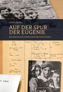 Ulrike Michel: Auf der Spur der Eugenie, Buch