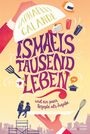 Raphae¿lle Calande: Ismaels tausend Leben, Buch