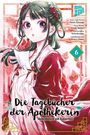 Natsu Hyuuga: Die Tagebücher der Apothekerin - Geheimnisse am Kaiserhof 6, Buch