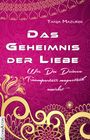 Tanja Mazurek: Das Geheimnis der Liebe, Buch