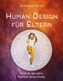 Christiane Tietze: Human Design für Eltern, Buch