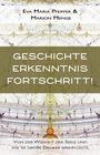 Eva Maria Pfeiffer: Geschichte, Erkenntnis, Fortschritt!, Buch