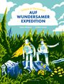 Tatána Rubásová: William & Meriwether auf wundersamer Expedition, Buch